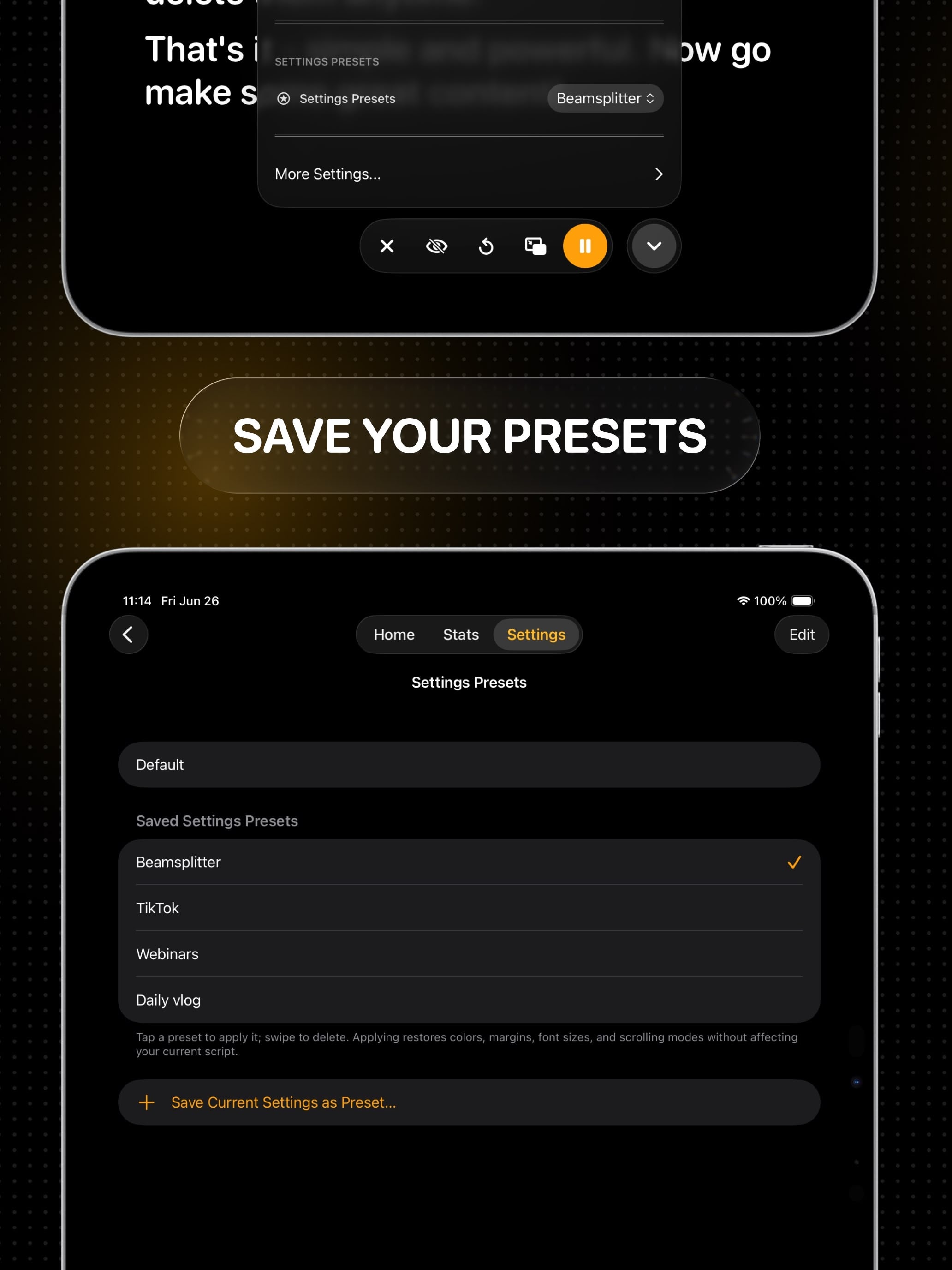 Setting presets in VoicePrompter for iPad: save and switch setups in one tap